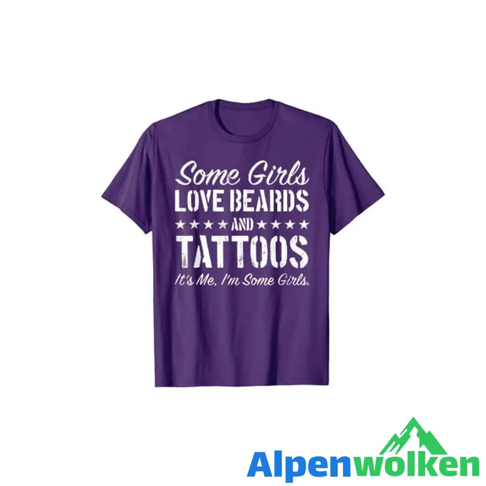 Alpenwolken - Manche Mädchen Lieben Bärte Und Tattoos T-Shirt Lila