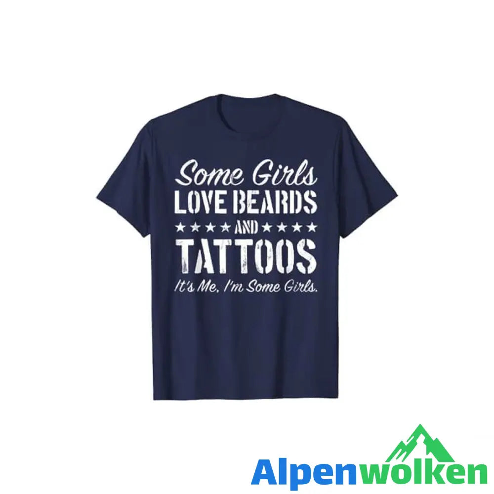 Alpenwolken - Manche Mädchen Lieben Bärte Und Tattoos T-Shirt Marineblau